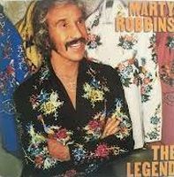 Marty Robbins - The Legend